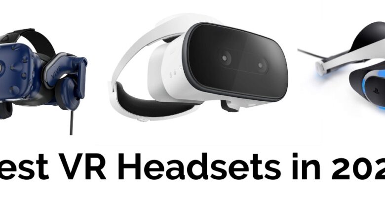 top 10 vr headsets 2020